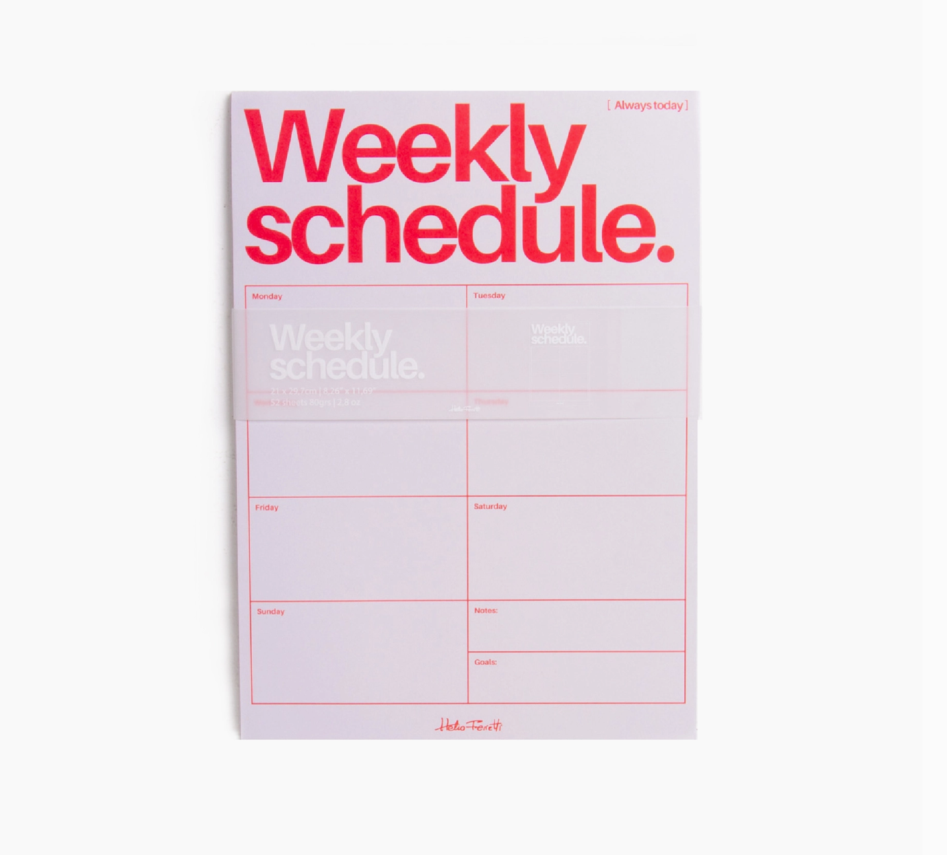 WEEKLY SCHEDULE