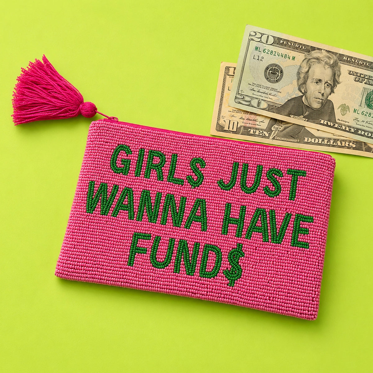 CLUTCH GIRLS JUST WANNA HAVE FUND
