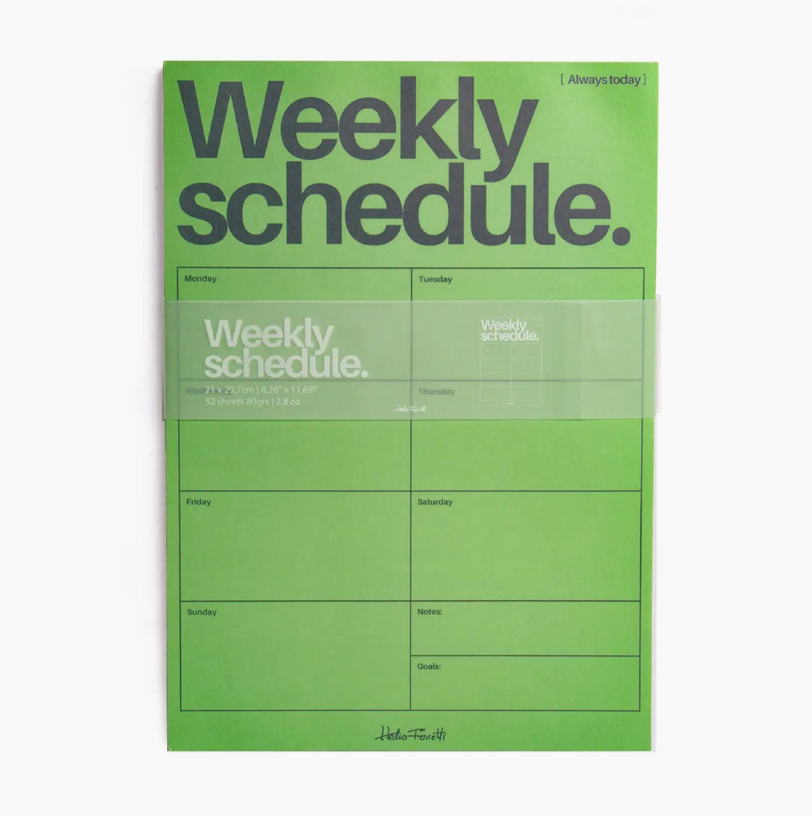 WEEKLY SCHEDULE